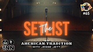 Jesse Jett: The Setlist - a new poem - WORLD PREMIERE - American Tradition Ep #66 @jesse_jett