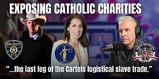 How NGO Catholic Charities Supports Illegal Immigration & Cartel Networks