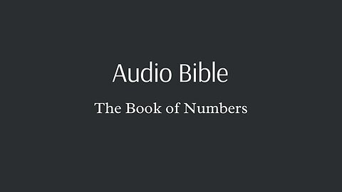 Audio Bible - The Book of Numbers