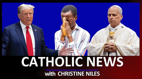Pope Cleans Up Curia; Will Visit Miracle Monk; Trump Scares Nigeria & more | CATHOLIC NEWS ROUNDUP