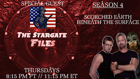 The Stargate Files #38 - Scorched Earth / Beneath The Surface