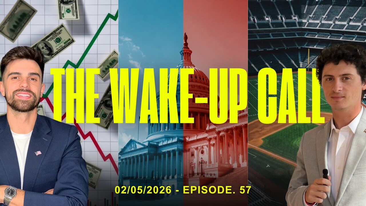 THE WAKE UP CALL - 02/05/2026 - Episode. 57