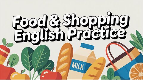 Food & Shopping English Practice | Daily Life English Sentences #FoodAndShopping