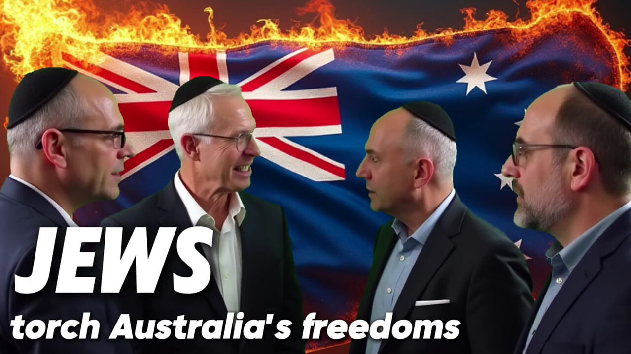 Jews Torch Australia's Freedom