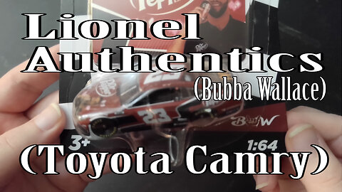 Lionel Authentics (Bubba Wallace) (Toyota Camry)