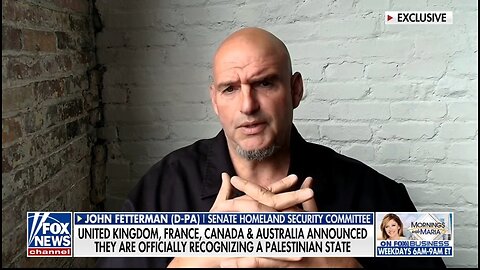 Sen Fetterman: It's Astonishing Our Allies Would Recognize A Palestinian State