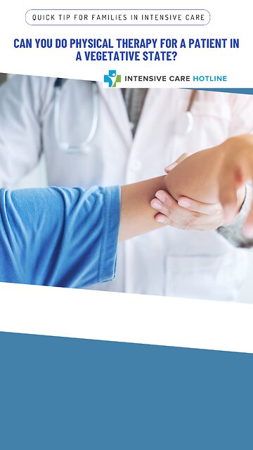 Can You Do Physical Therapy for a Patient in a Vegetative State?