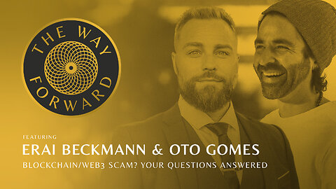 Ep 192: Blockchain/Web3 Scam? Your Questions Answered with Oto Gomes & Erai Beckman