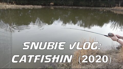 Snubie Vlog: Catfishin' (2020)