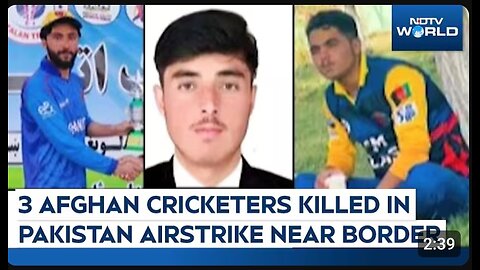 Pakistan Attacks Afghanistan News | 3 Afghan Cricketers Among 8 Dead In Pakistani Airstrike