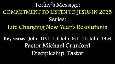 COMMITMENT TO LISTEN TO JESUS IN 2025