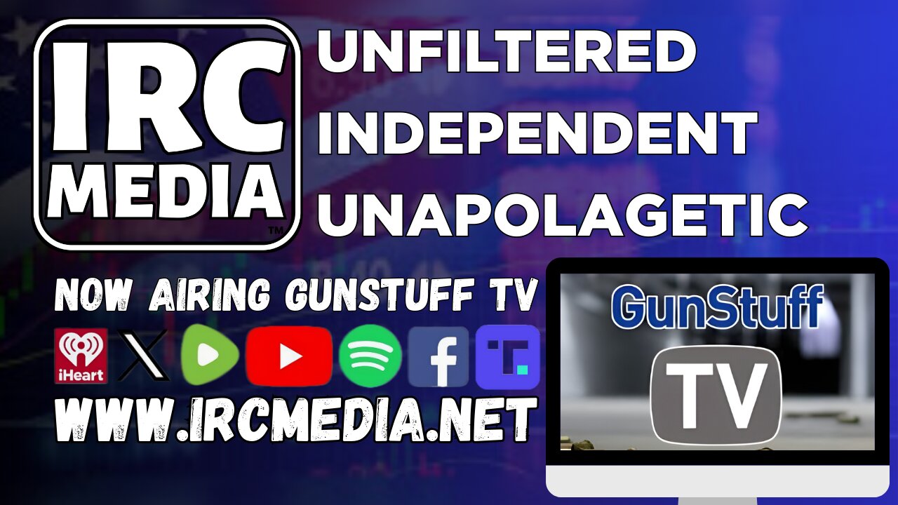 GunStuff TV on IRC Media