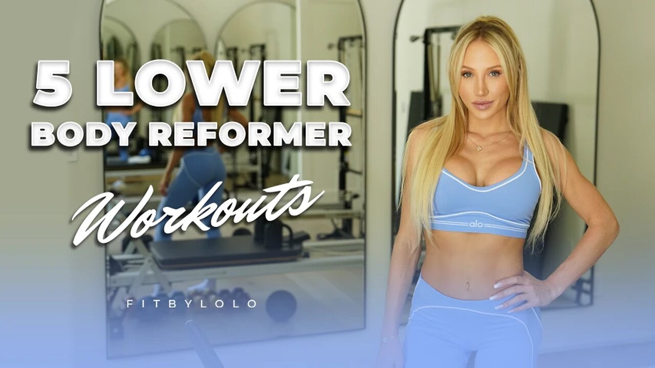 5 Lower Body Reformer Movements