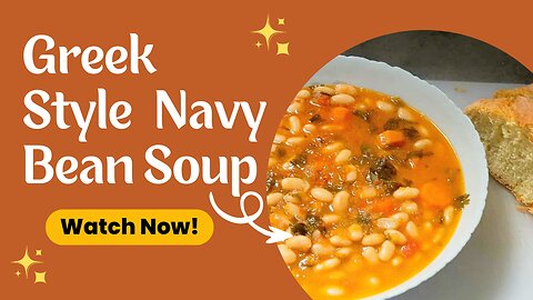 Greek Style Navy Bean Soup