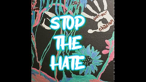 STOP THE HATE! GOD IS LOVE!