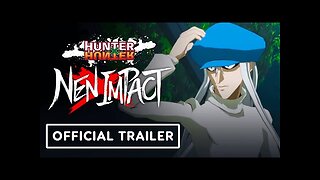 HunterxHunter NenxImpact - Official Kite: Character Trailer