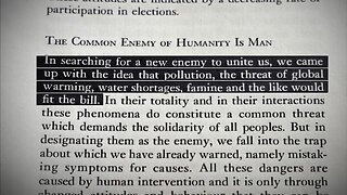 Club of Rome 1991 - For a new enemy, global warming (climate change) would fit the bill