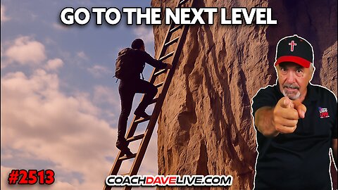 GO TO THE NEXT LEVEL | 10-9-2025