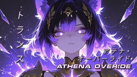 Nightcore Original - Athena Overide MV
