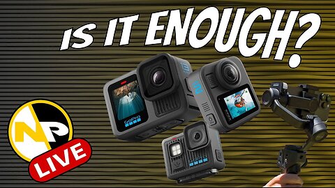 NoPlan Live | GoPro Is... Back?!