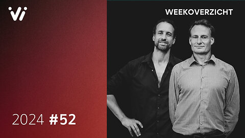 Weekoverzicht met Jeroen en Willem - Week 52