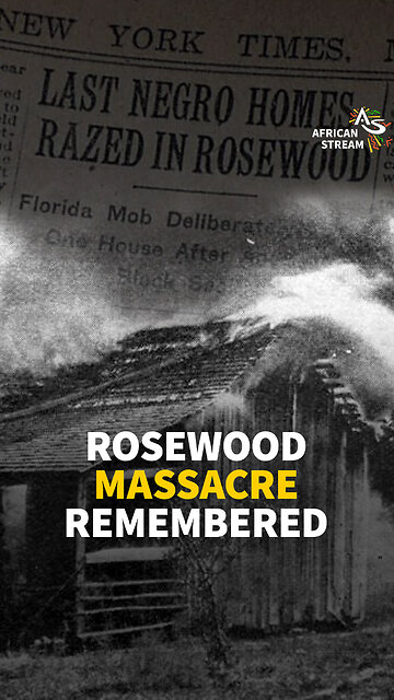 ROSEWOOD MASSACRE REMEMBERED