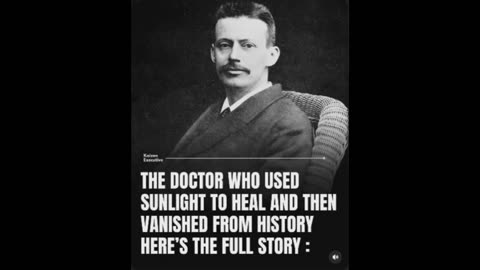 Niels Ryberg Finsen (1860–1904) Sunlight Heals