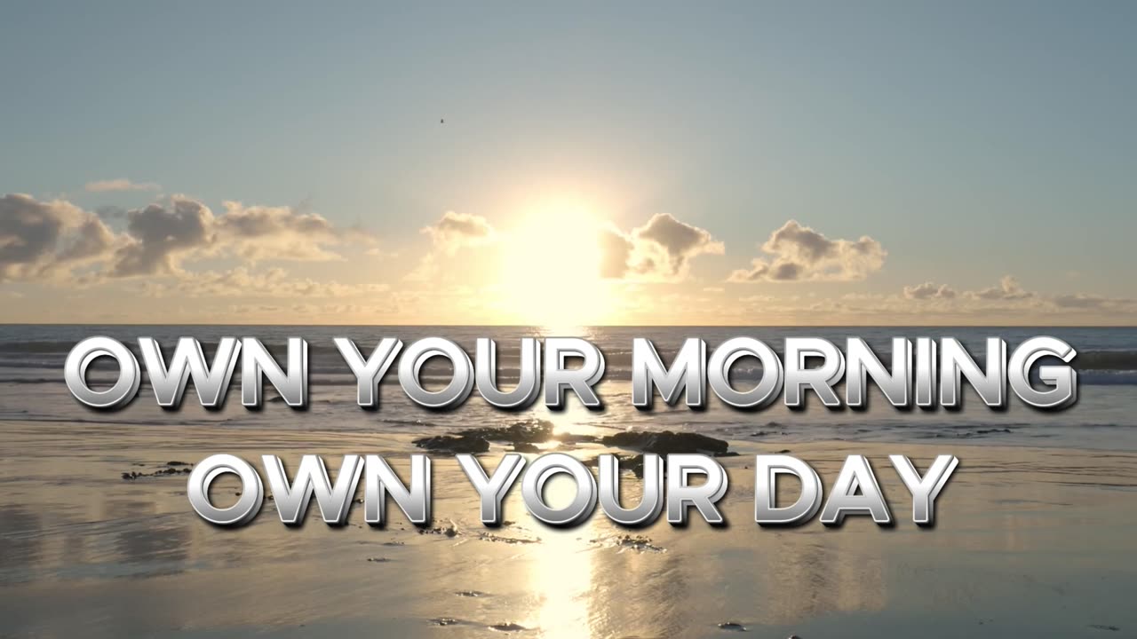 Win the Day Before It Starts