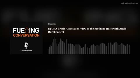 A Trade Association View of the Methane Rule (with Angie Burckhalter)