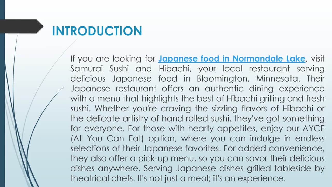 If you are looking for Japanese food in Normandale Lake