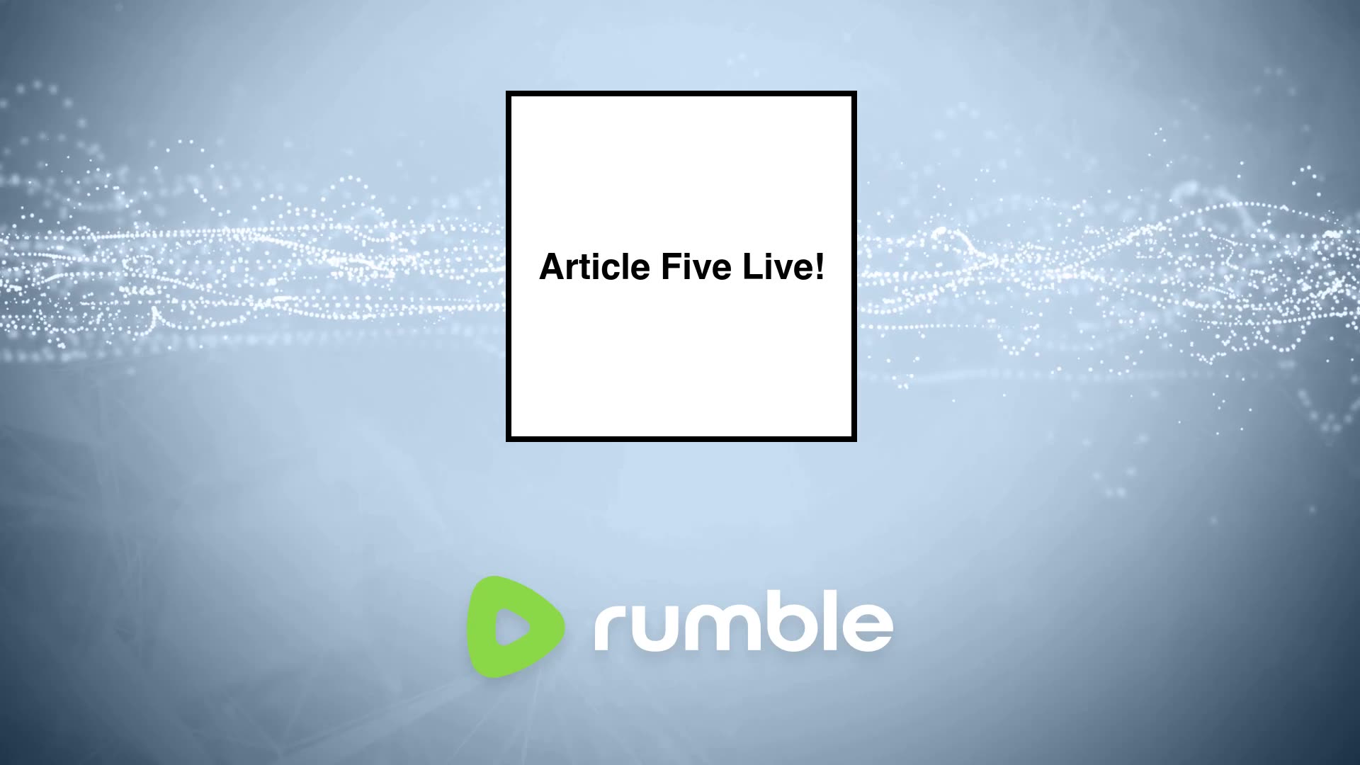 Article Five Live #266