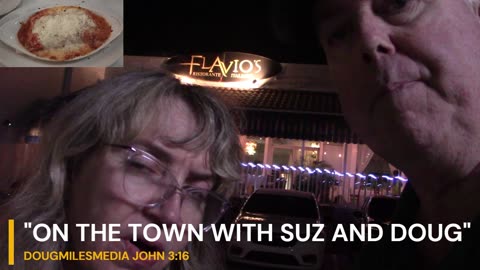 "On the Town with Suz and Doug" Review Flavio's Italian Restaurant in Sarasota, Florida