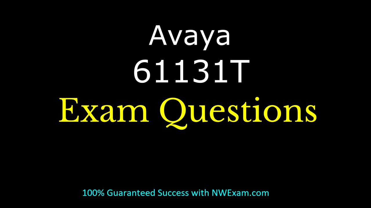 How to Prepare for Avaya 61131T Certification?