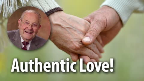 AUTHENTIC LOVE!​​ – 1 Corinthians 13:13 Devotional by Pastor Cecil A. Thompson