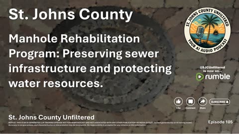 Episode 105 - Manhole Rehabilitation Program
