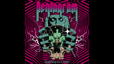 Pentagram - Lightning In A Bottle [Full Album]