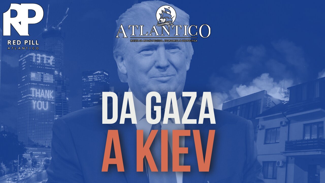 Da Gaza a Kiev, passando per Parigi - Red Pill Atlantico #48