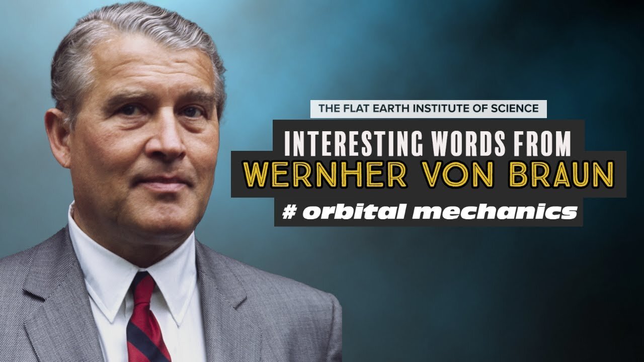 Interesting Words from Wernher von Braun #OrbitalMechanics