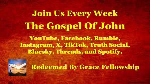 Join Us For A Study Through The Gospel Of John