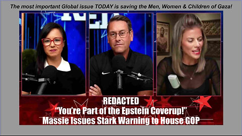REDACTED - “You’re Part of the Epstein Coverup!” - Massie Issues Stark Warning to House GOP