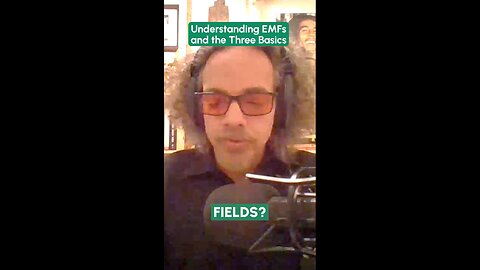 Understanding EMFs and the Three Basics