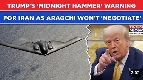 Iran: US Op 'Midnight Hammer' 2.0 Loading? Trump Warns As Araghchi Says Won't Negotiate Missiles