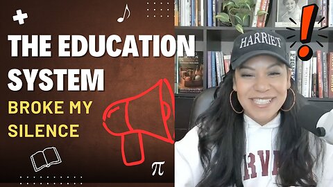 The Education System Broke My Silence—This Is Why