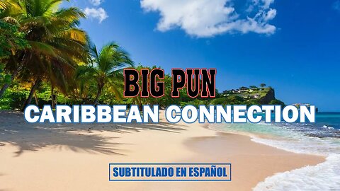 Big Pun ft. Wyclef Jean - Caribbean Connection | (Subtitulado en español) (Prod. por Younglord)