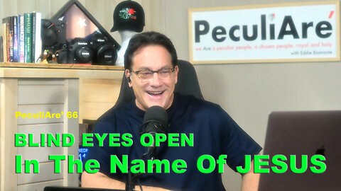 Blind Eyes Open In The Name Of Jesus