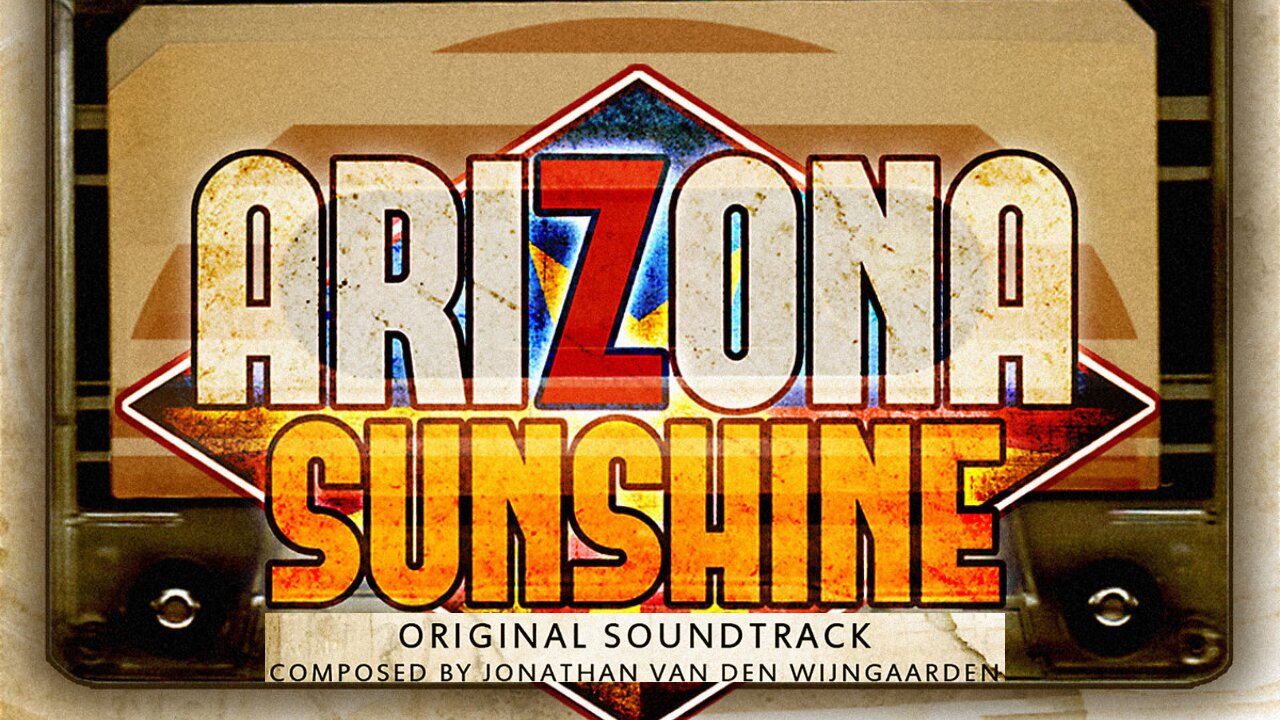 Arizona Sunshine Soundtrack - Full OST