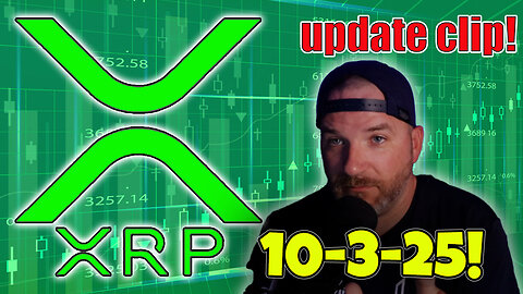 XRP update clip from my live stream! 10-3-25