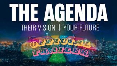 The Agenda Their Vision - Your Future | 2025 Official Trailer