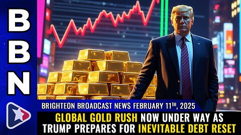 Brighteon Broadcast News (02/11/25) FULL SHOW