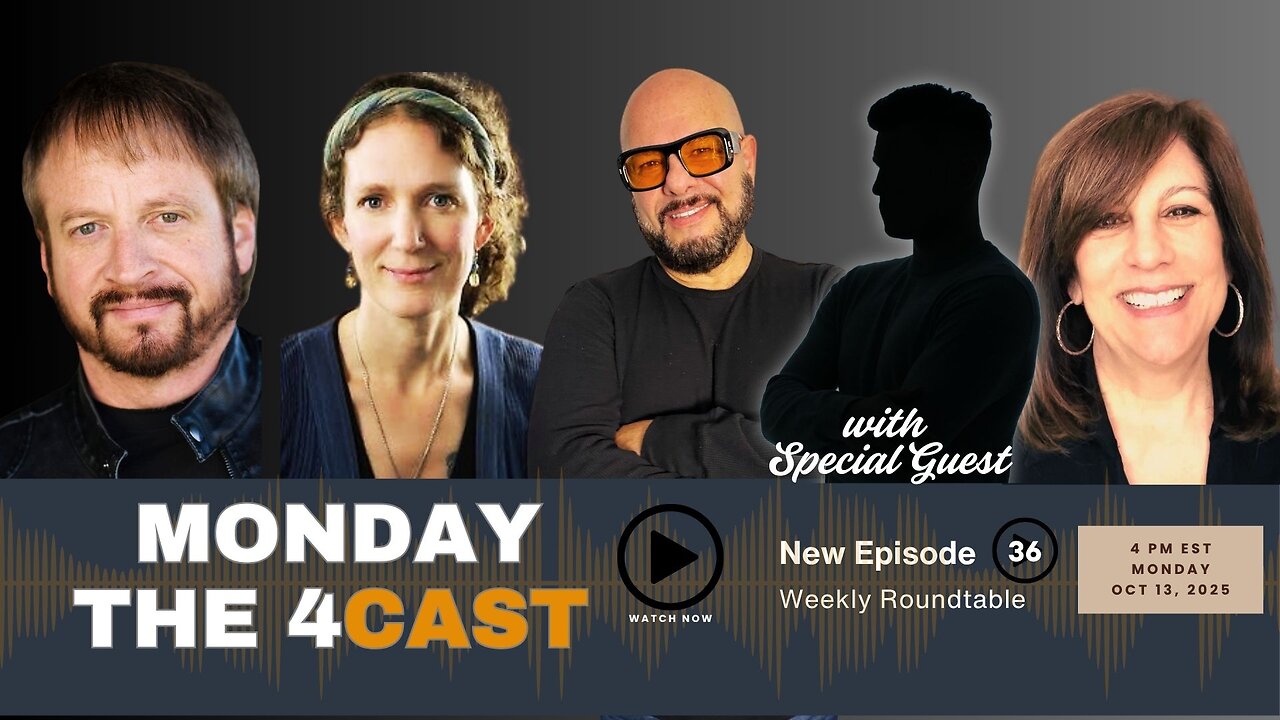 THE 4CAST WEEKLY ROUNDTABLE: Episode 36 | 4:00 PM EST